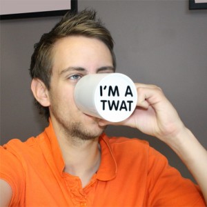 Surprise Mug - I'm a twat